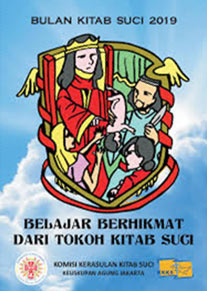 Bulan Kitab Suci 2019 - Belajar Berhikmat dari Tokoh Kitab Suci